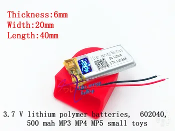 3,7 На 500 ма 602040 Литиево-Полимерна Li-Po литиево-йонна Батерия, Акумулаторни батерии За Mp3 MP4, MP5 GPS